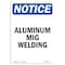 Signmission OSHA Notice, 7" Height, Aluminum Mig Welding Sign, 7" X 5", Portrait OS-NS-D-57-V-10138 - alternate 1